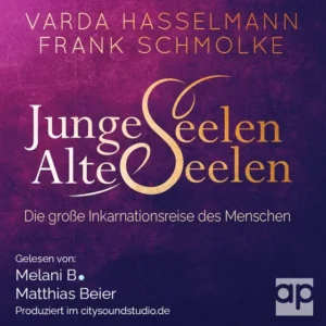 Cover des Hörbuchs „Junge Seelen – Alte Seelen“